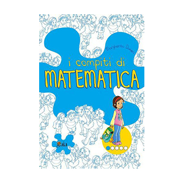 I compiti di Matematica - PER INIZIARE