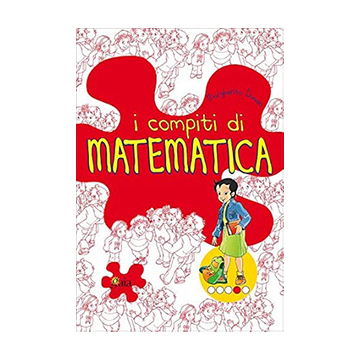 I compiti di Matematica - PER APPROFONDIRE