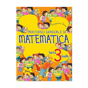 Percorso graduale di MATEMATICA 3° Livello