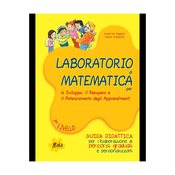 Laboratorio di MATEMATICA + Percorso 1° Livello