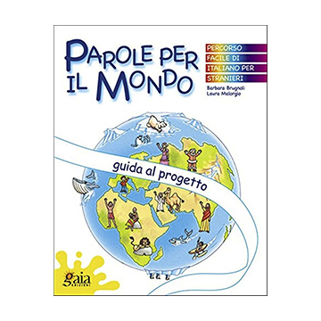 PAROLE PER IL MONDO - La Guida al progetto