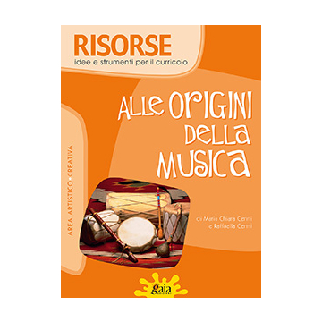 RISORSE - Alle origini della musica