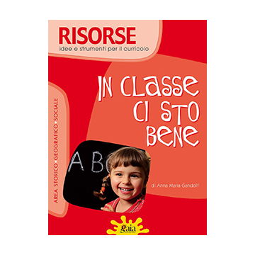 RISORSE - In classe ci sto bene