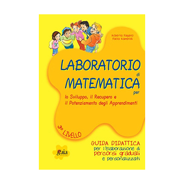 Laboratorio di MATEMATICA + Percorso 3° Livello