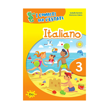 I compiti per l'estate Italiano 3