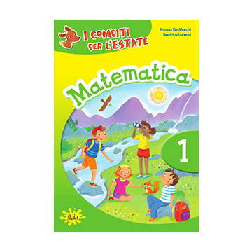 I compiti per l'estate Matematica 1