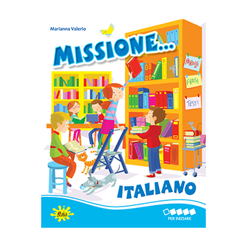 Missione... Italiano PER INIZIARE