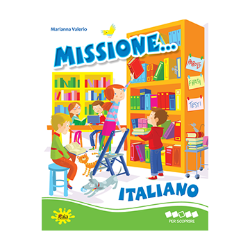 Missione... Italiano PER SCOPRIRE