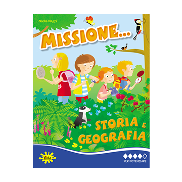 Missione... Storia e Geografia PER POTENZIARE