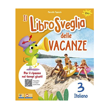 Il LibroSveglia delle vacanze Italiano 3