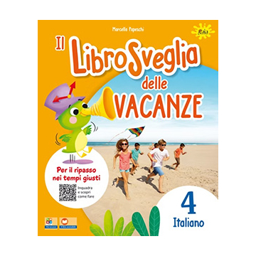 Il LibroSveglia delle vacanze Italiano 4