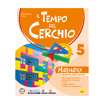 Il tempo del cerchio Mate-Scienze 5 + Allegati
