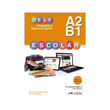 Prep.DELE ESCOLAR A2/B1 - Libro Ed.Act.