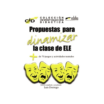 C.I.D. Propuestas para dinamizar la clase de ELE