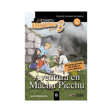 APT 6 - Aventura en Machu Picchu