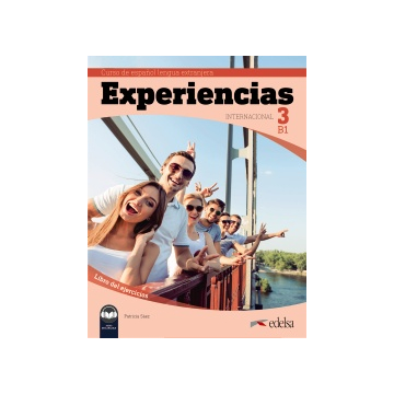 Experiencias Internacional 3 B1. Libro de ejercicios