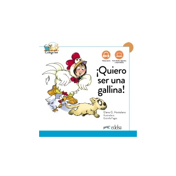 Quiero ser una gallina! Nueva edicion