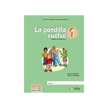 La pandilla vuelve 1 Cuaderno de ejercicios