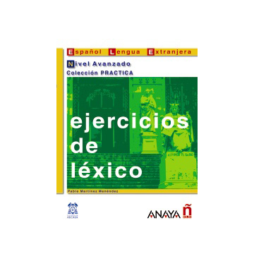 Ejercicios de lexico. Nivel Avanzado