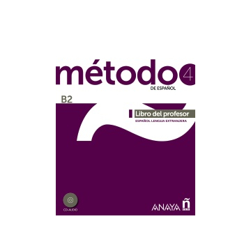 Metodo 4 de espanol (B2). Libro del profesor